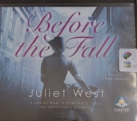 Before the Fall written by Juliet West performed by Annie Aldington on Audio CD (Unabridged)
